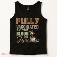 Fully Vaccinated By The Blood Of Jesus Tank Top thumb 2