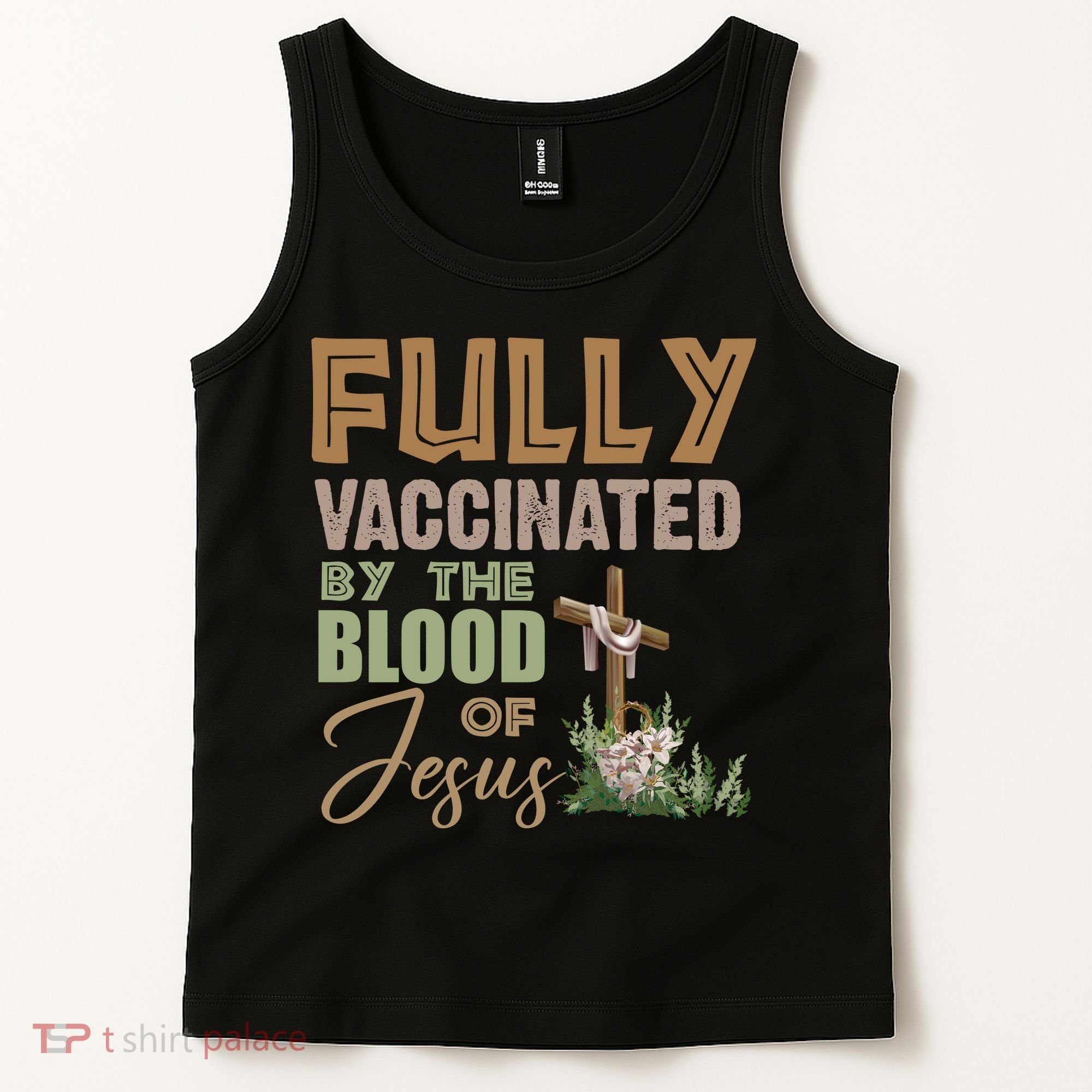 Fully Vaccinated By The Blood Of Jesus Tank Top
