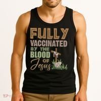 Fully Vaccinated By The Blood Of Jesus Tank Top thumb 3
