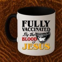 Fully Vaccinated By The Blood Of Jesus Coffee Mug thumb 2