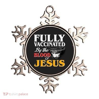 Fully Vaccinated By The Blood Of Jesus Ornament
