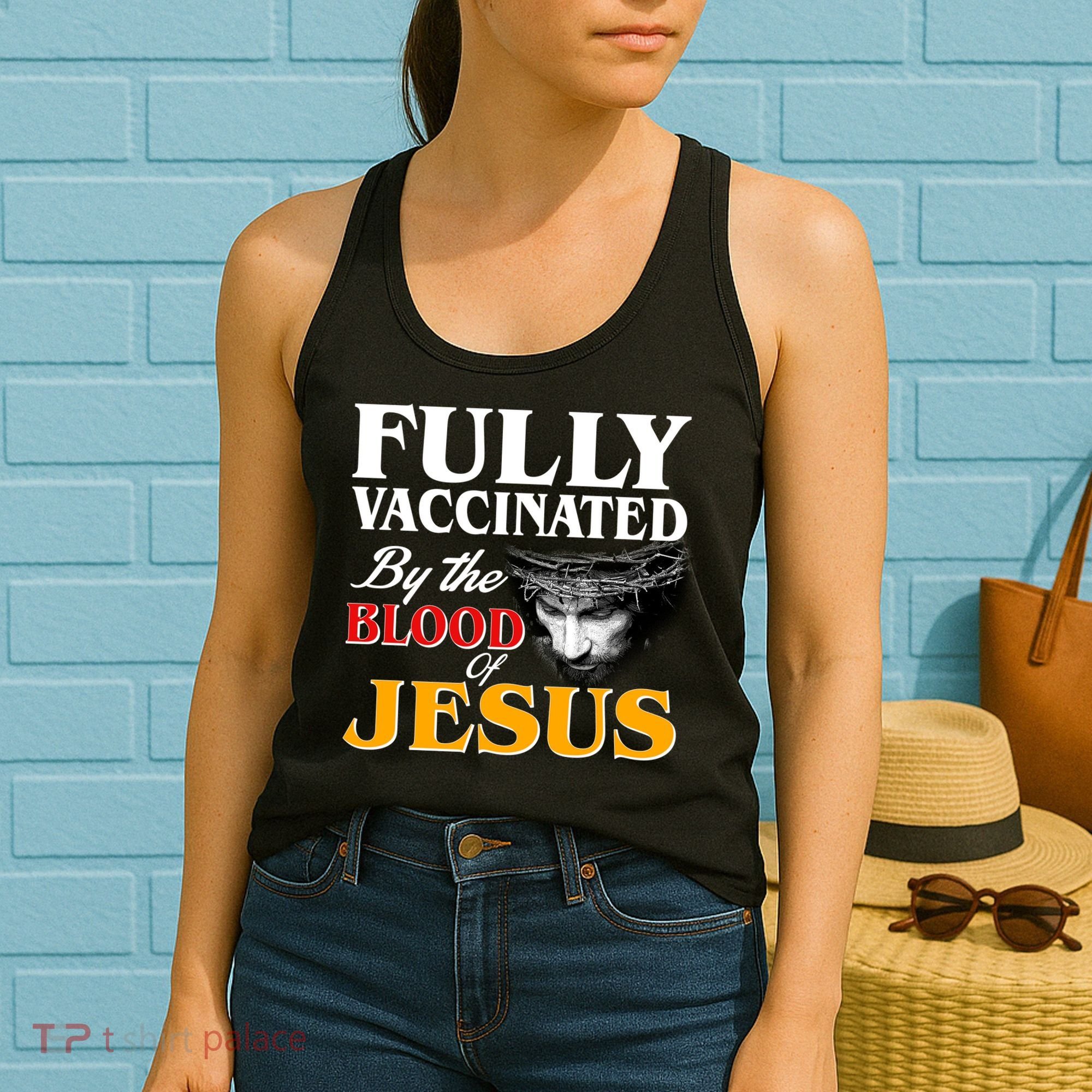 Fully Vaccinated By The Blood Of Jesus Women's Tank Top