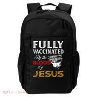 Fully Vaccinated By The Blood Of Jesus Cute Gift Backpack thumb 0