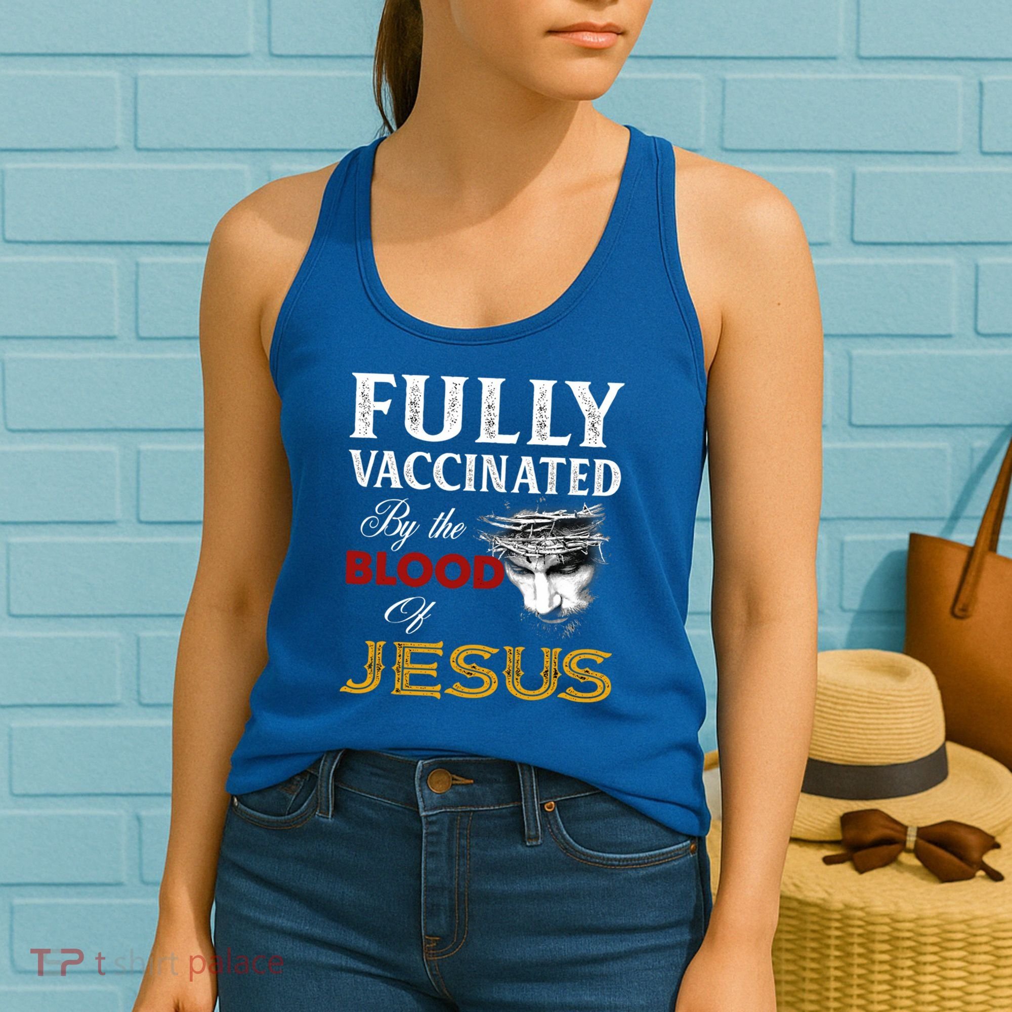 Fully Vaccinated By The Blood Of Jesus Cute Gift Women's Tank Top