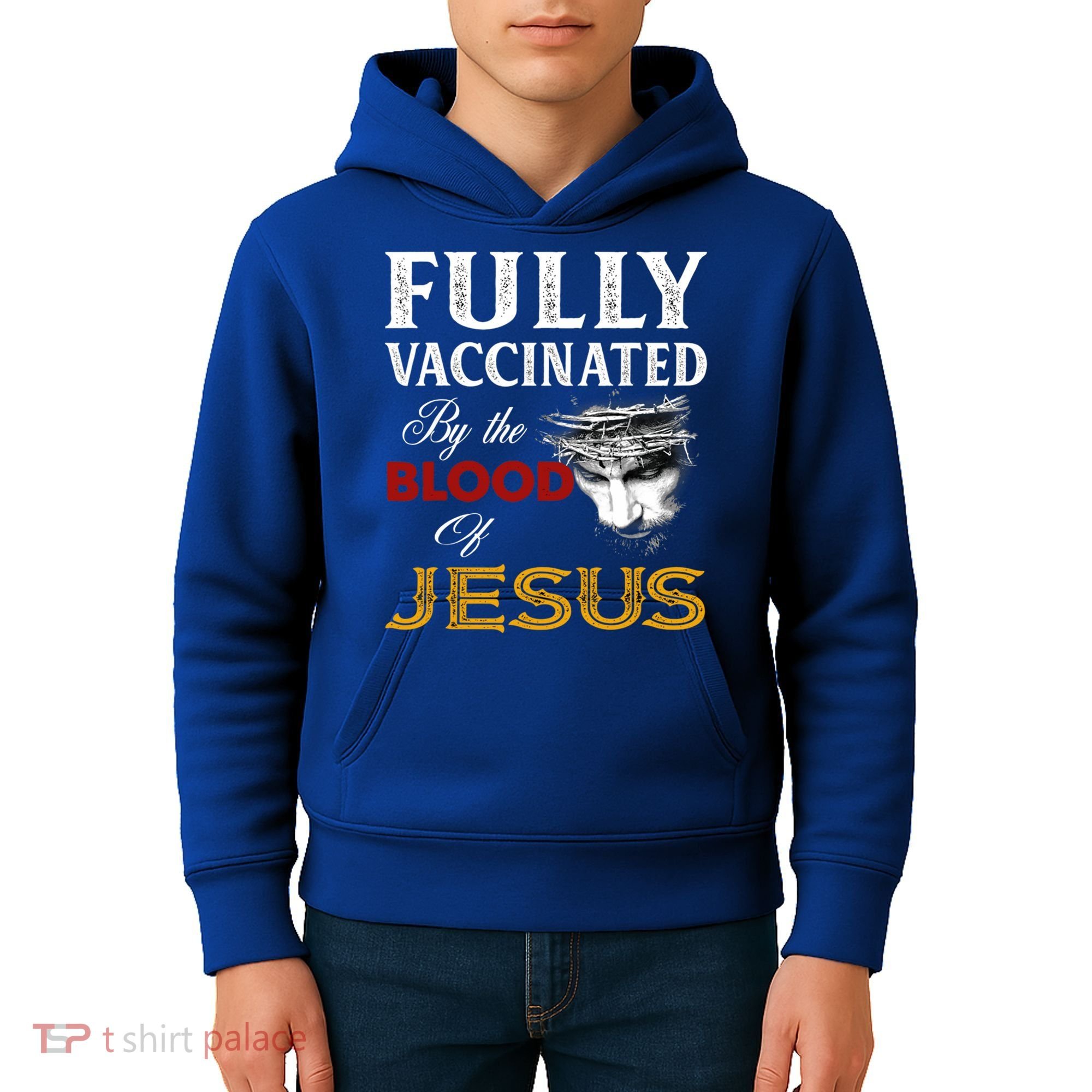 Fully Vaccinated By The Blood Of Jesus Cute Gift Kids Hoodie