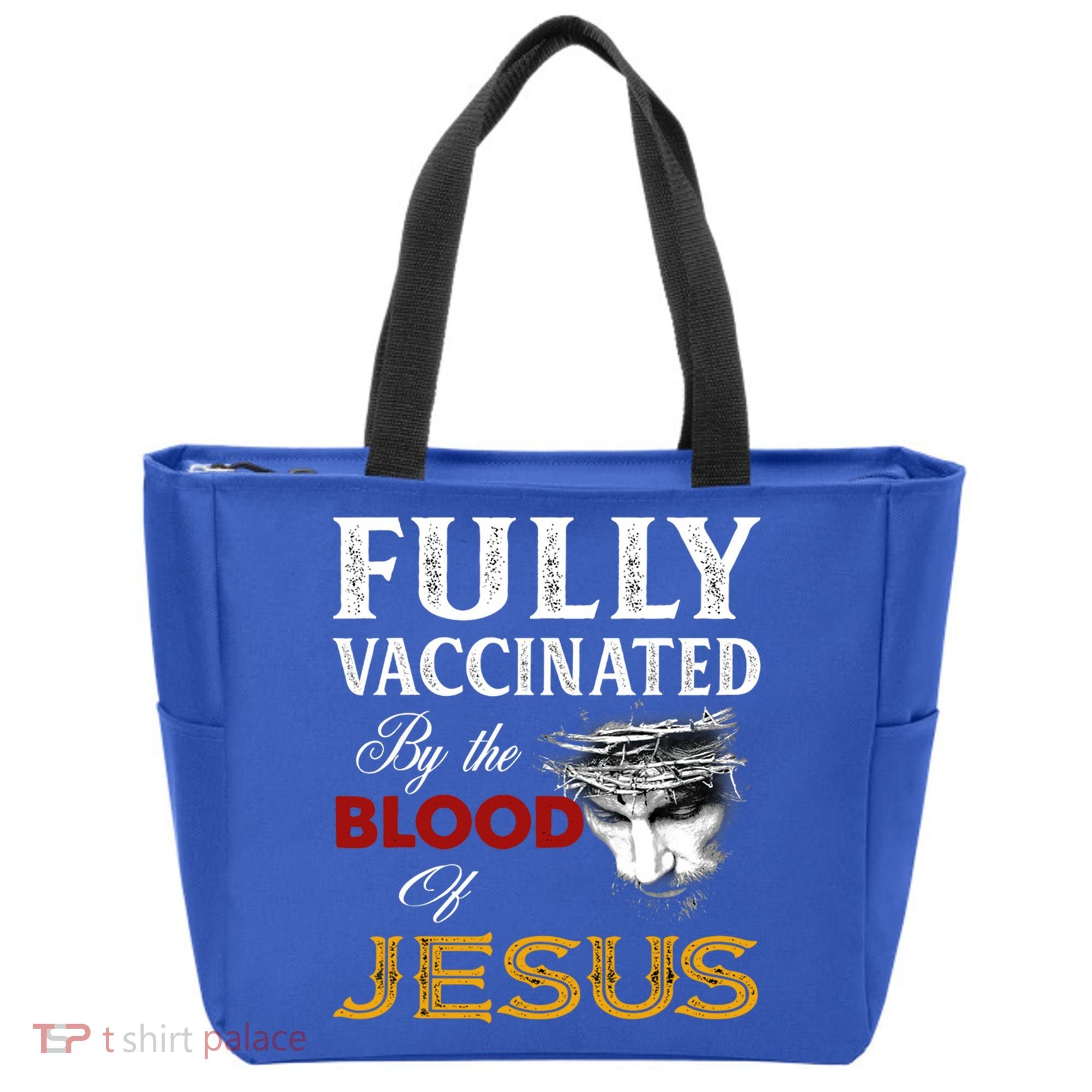 Fully Vaccinated By The Blood Of Jesus Cute Gift Tote Bag