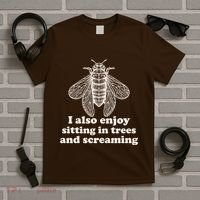 Funny Vintage Cicada I Also Enjoy Sitting In Trees And Screaming T-Shirt thumb 5