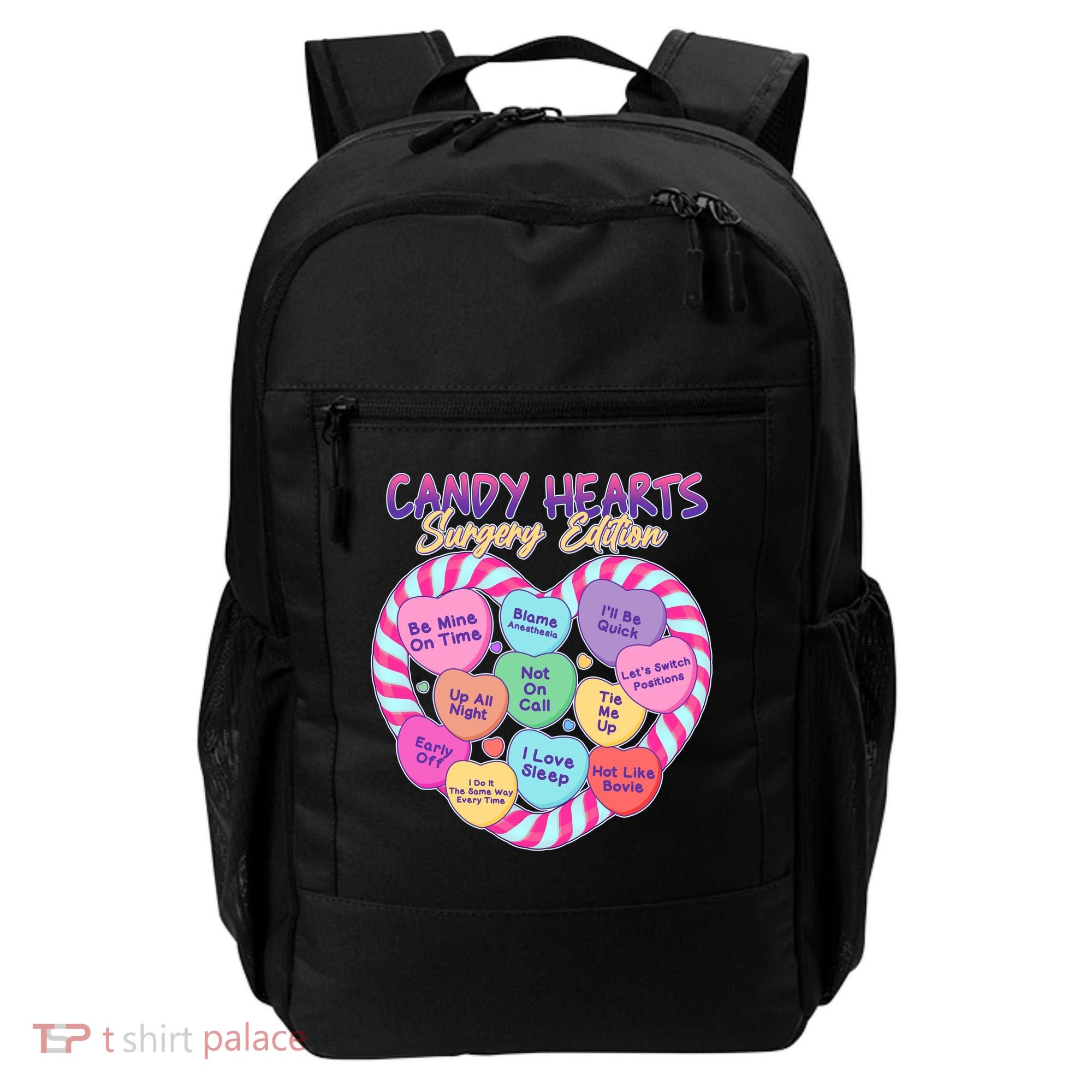 Funny Valentine Candy Hearts Surgery Edition Backpack