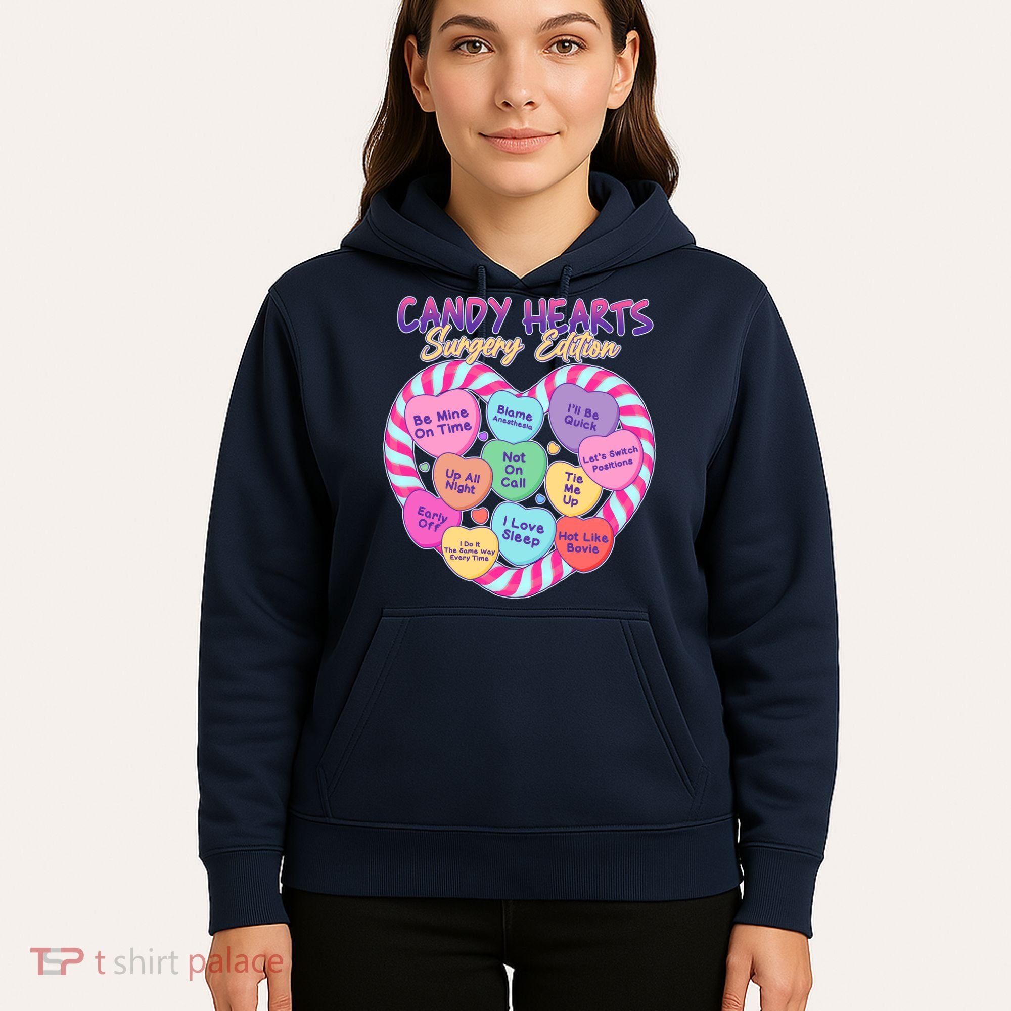 Funny Valentine Candy Hearts Surgery Edition Hoodie