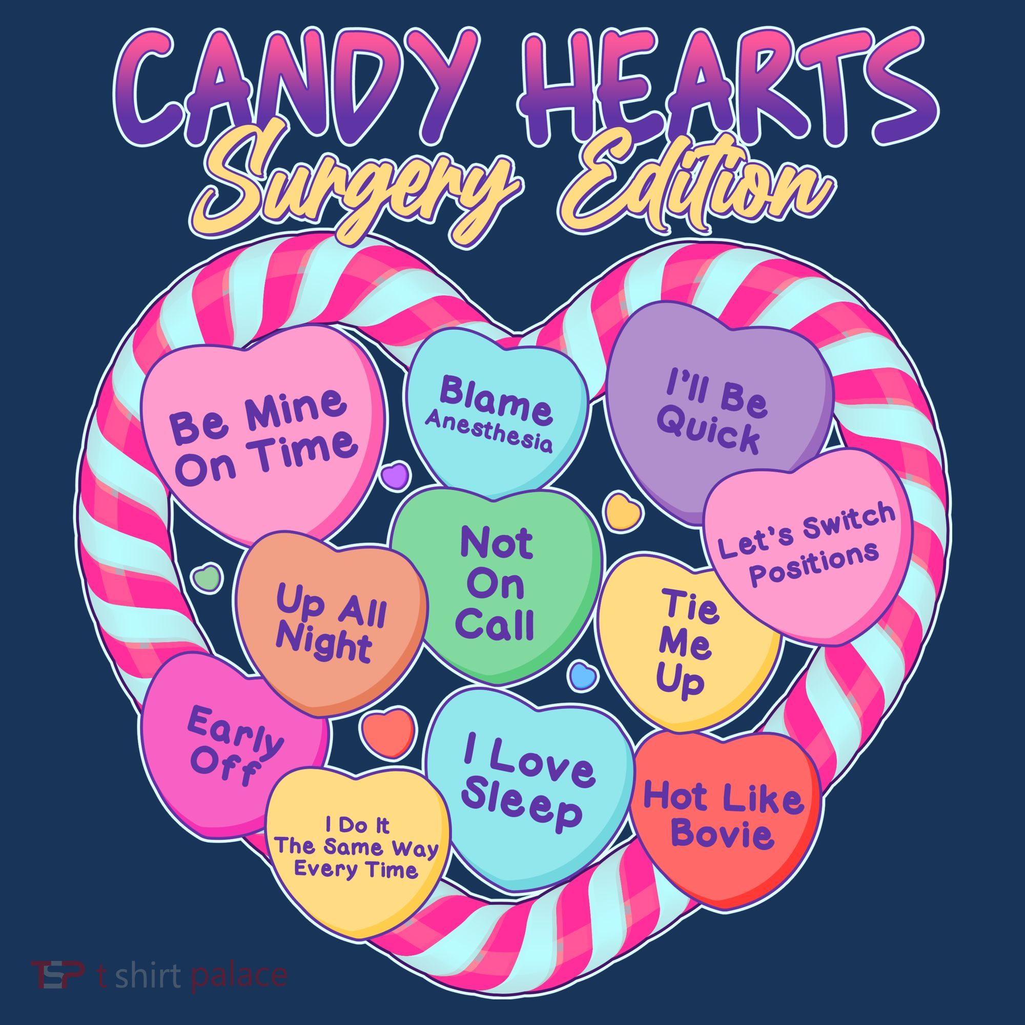Funny Valentine Candy Hearts Surgery Edition Sweatshirt