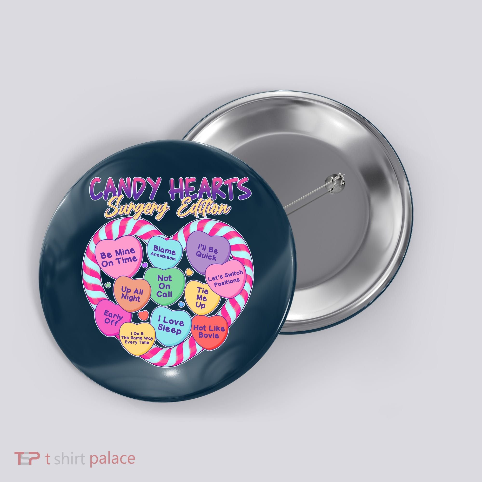 Funny Valentine Candy Hearts Surgery Edition Button