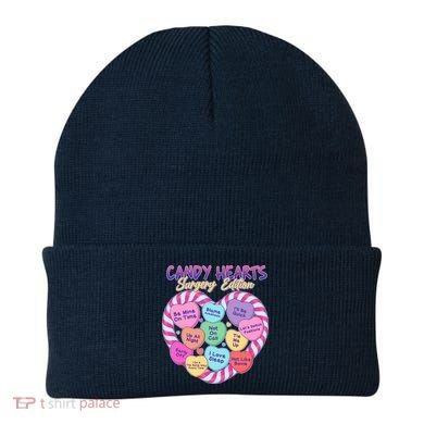 Funny Valentine Candy Hearts Surgery Edition Beanie