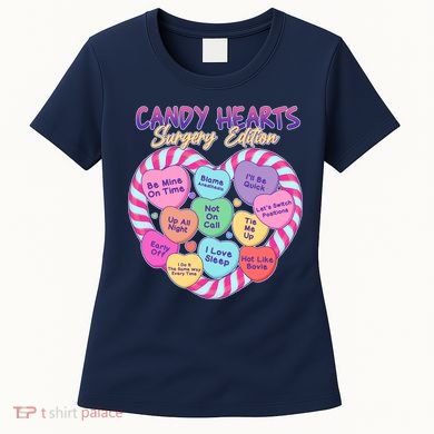 Funny Valentine Candy Hearts Surgery Edition Women's T-Shirt