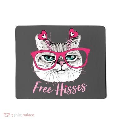 Funny Valentine Cat Free Hisses Mousepad