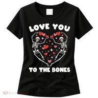 Funny Valentines Day Love You To The Bones Skeletons Women's T-Shirt thumb 0