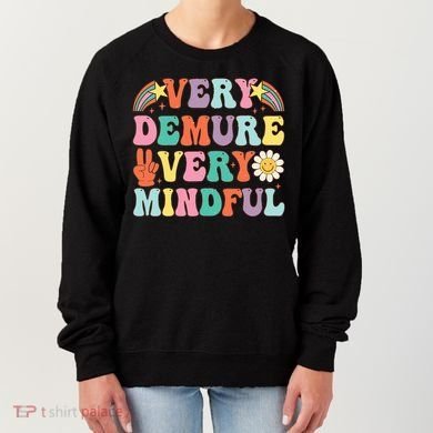 Funny Very Demure Very Mindful Trend Demure & Mindful Women's Sweatshirt