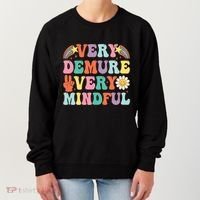 Funny Very Demure Very Mindful Trend Demure & Mindful Women's Sweatshirt thumb 0