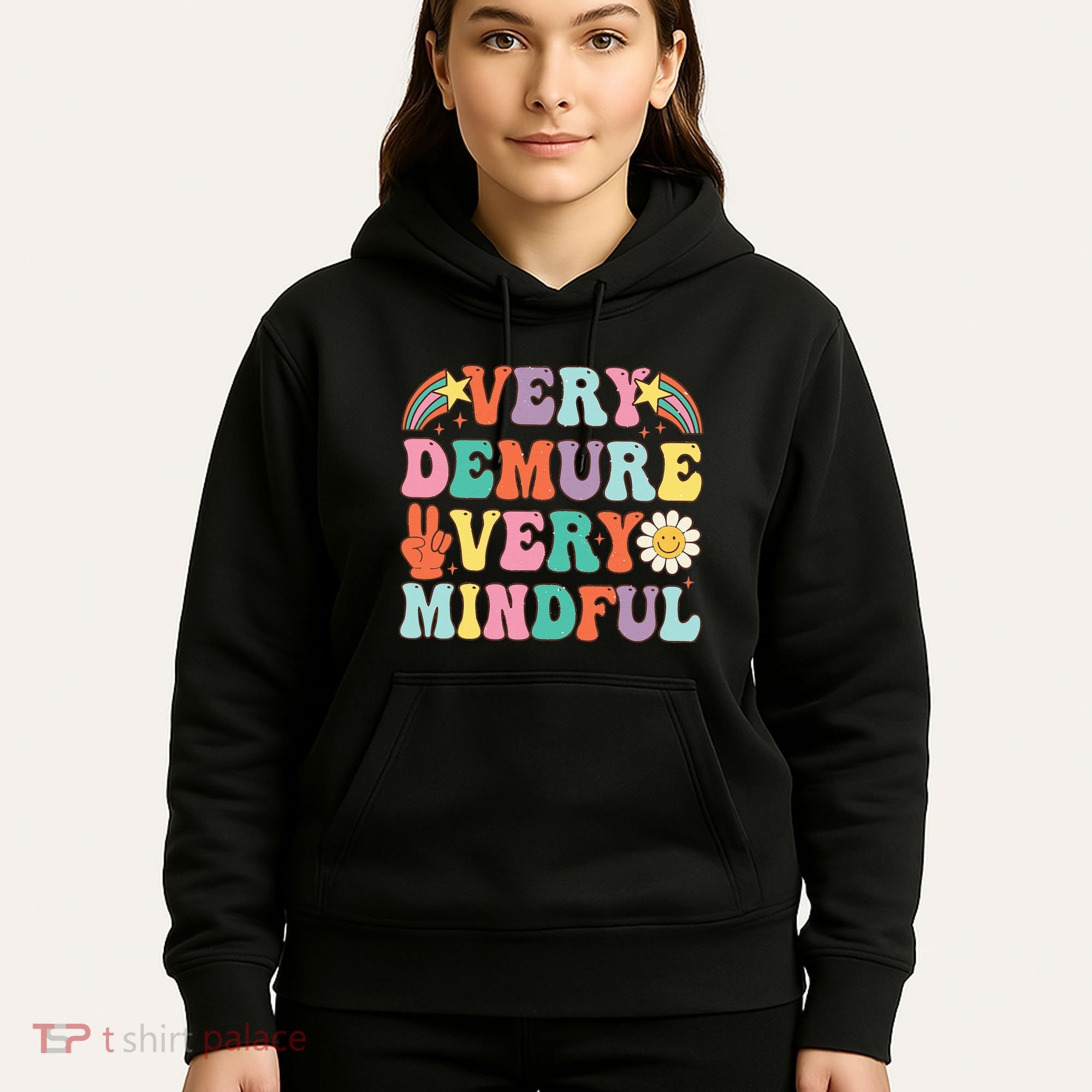 Funny Very Demure Very Mindful Trend Demure & Mindful Hoodie