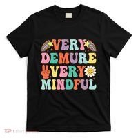 Funny Very Demure Very Mindful Trend Demure & Mindful T-Shirt thumb 0