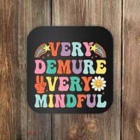Funny Very Demure Very Mindful Trend Demure & Mindful Coaster thumb 0