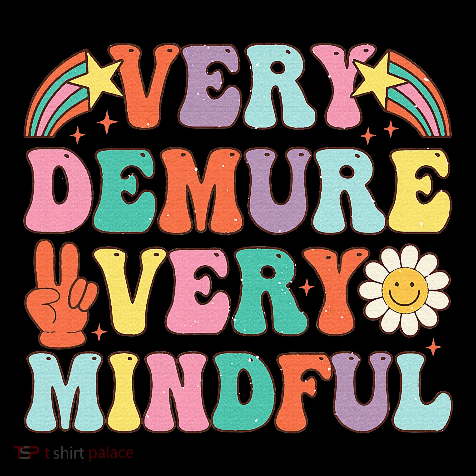 Funny Very Demure Very Mindful Trend Demure & Mindful Women's Hoodie