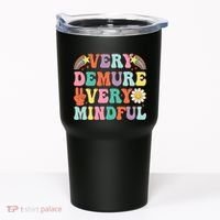 Funny Very Demure Very Mindful Trend Demure & Mindful Tumbler thumb 0