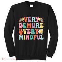 Funny Very Demure Very Mindful Trend Demure & Mindful Tall Sweatshirt thumb 0