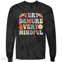 Funny Very Demure Very Mindful Trend Demure & Mindful Tie-Dye Long Sleeve Shirt thumb 0