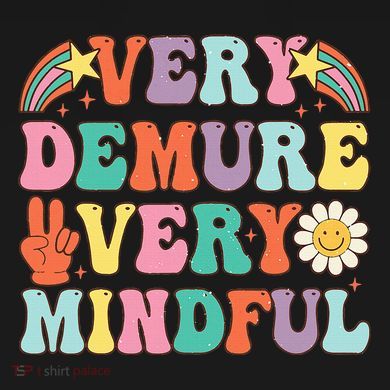 Funny Very Demure Very Mindful Trend Demure & Mindful Tie-Dye Long Sleeve Shirt
