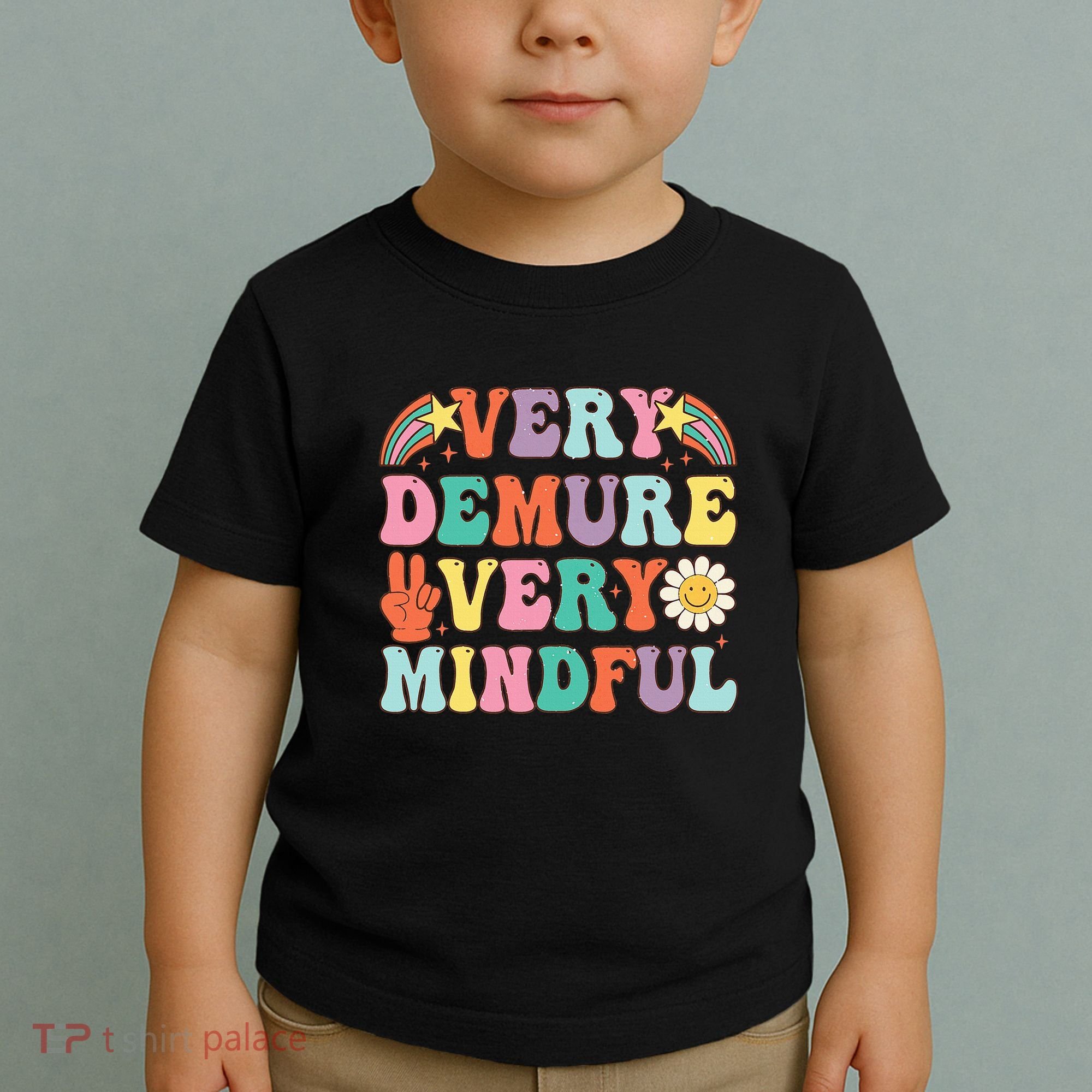 Funny Very Demure Very Mindful Trend Demure & Mindful Toddler T-Shirt