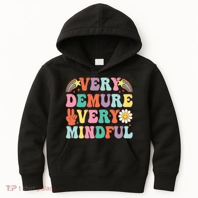 Funny Very Demure Very Mindful Trend Demure & Mindful Kids Hoodie
