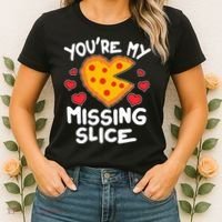 Funny Valentine's Day You're My Missing Slice Heart Pizza Women's T-Shirt thumb 2