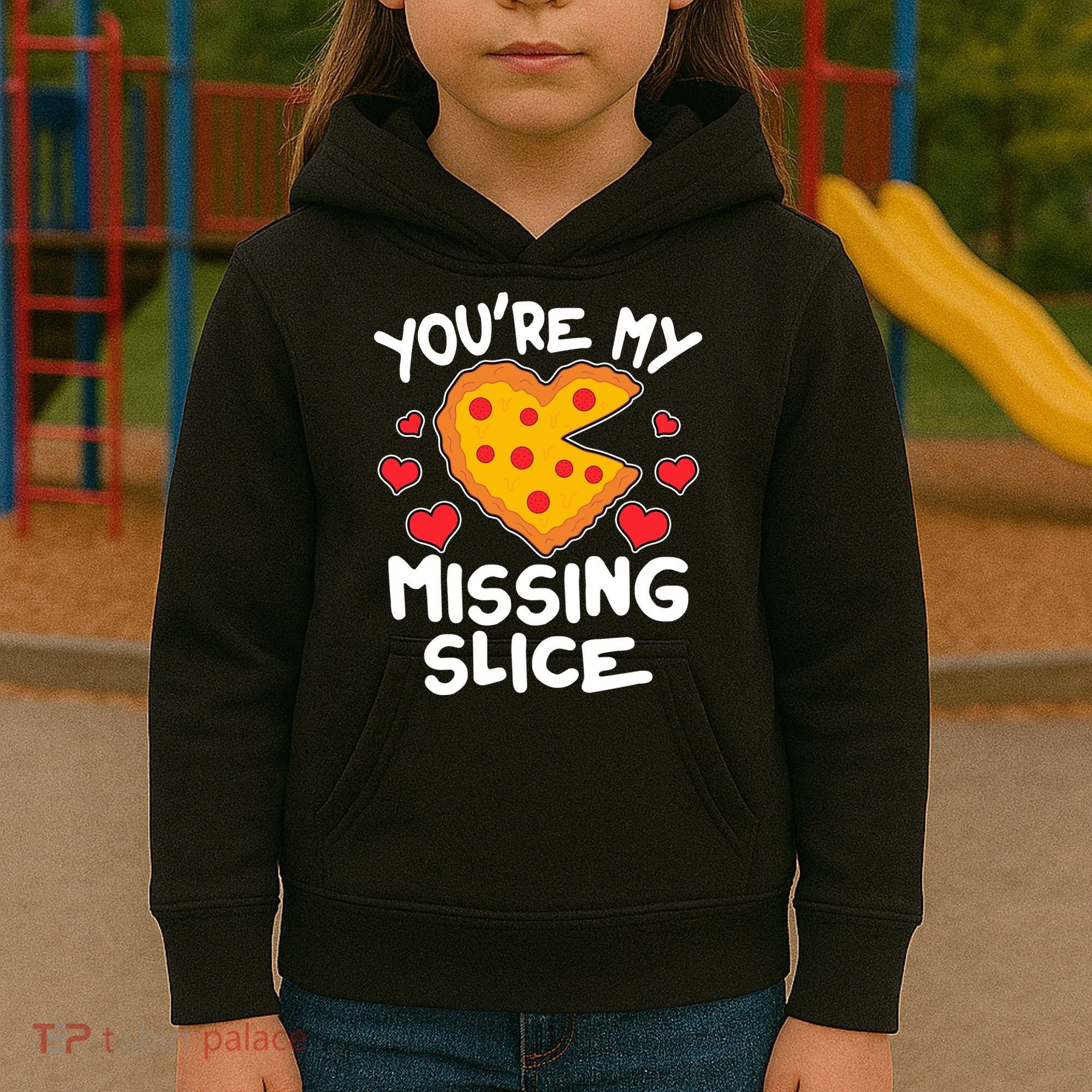 Funny Valentine's Day You're My Missing Slice Heart Pizza Kids Hoodie