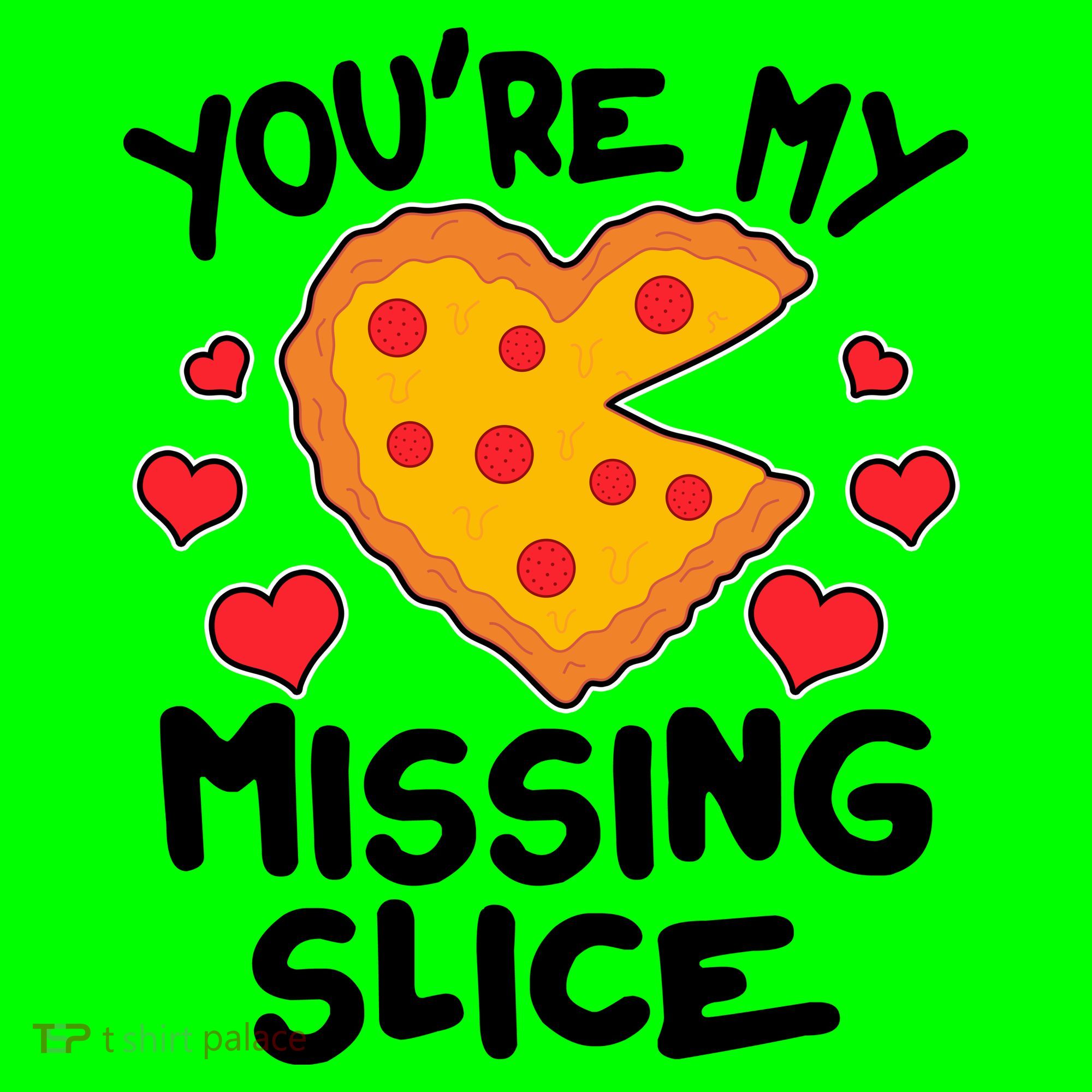 Funny Valentine's Day You're My Missing Slice Heart Pizza Mousepad