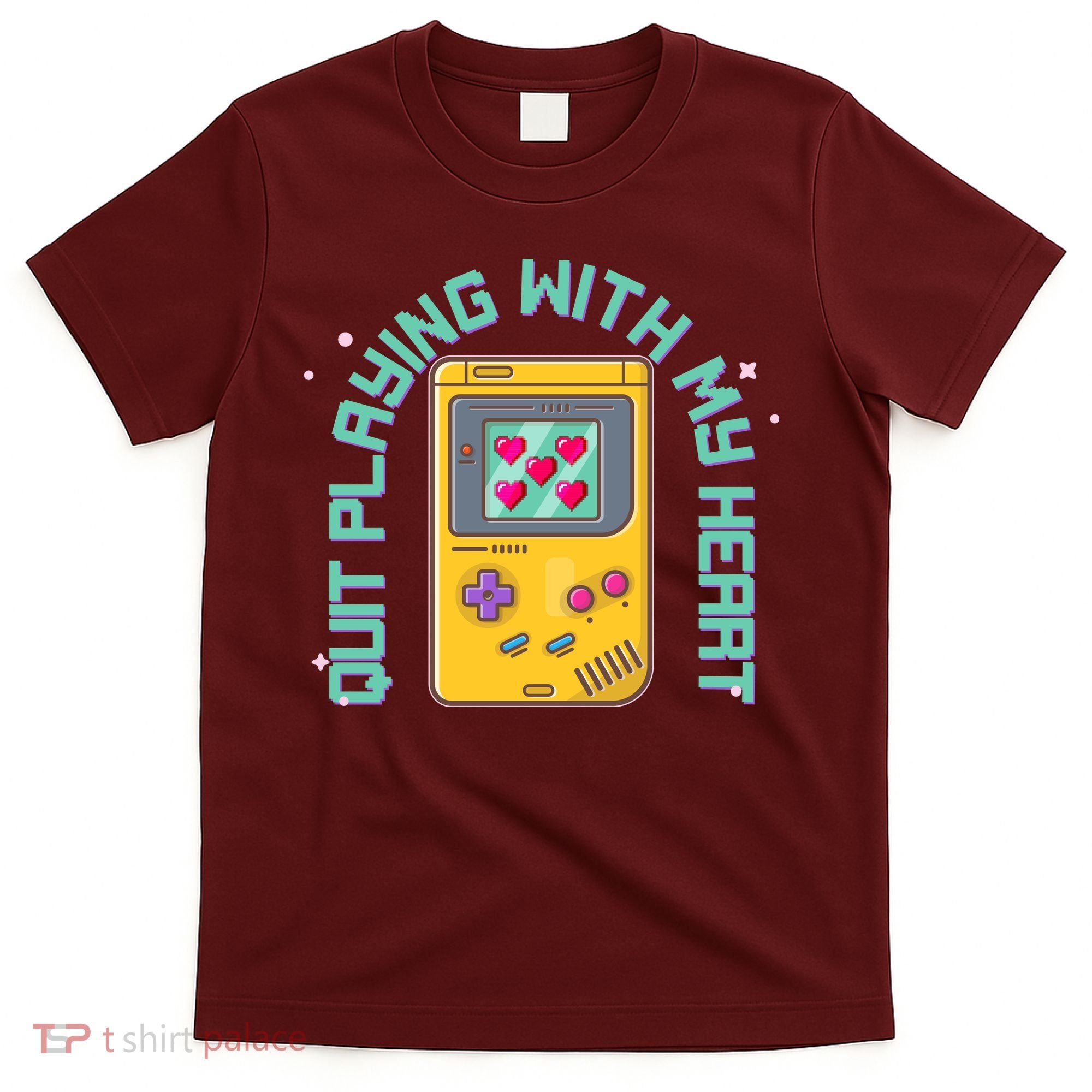 Funny Valentines Day Quit Playing With My Heart Retro Video Game Fan T-Shirt