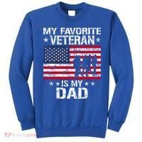 Father Veterans Day My Favorite Veteran Is My Dad Funny Gift Sweatshirt thumb 0