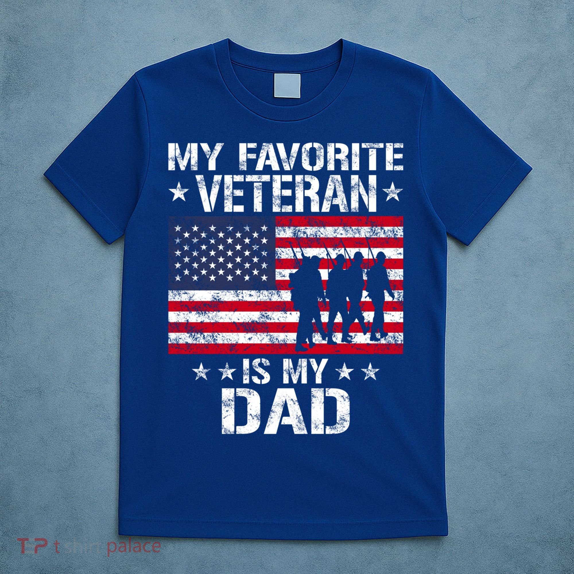 Father Veterans Day My Favorite Veteran Is My Dad Funny Gift T-Shirt