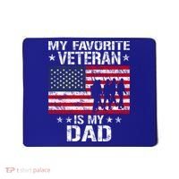 Father Veterans Day My Favorite Veteran Is My Dad Funny Gift Mousepad thumb 0