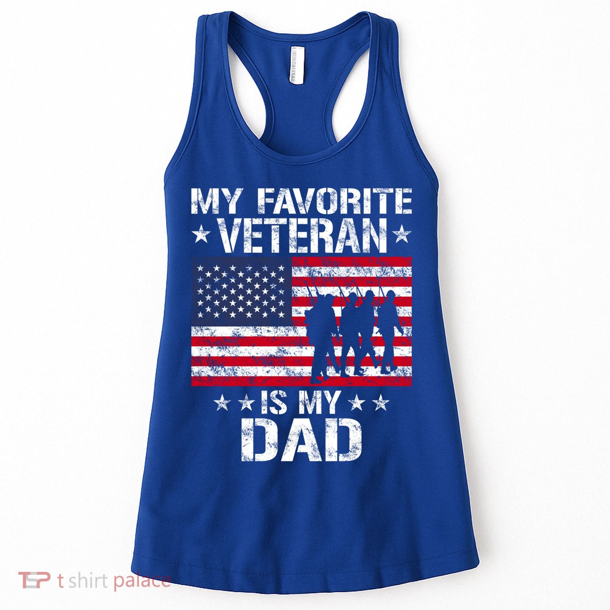 Father Veterans Day My Favorite Veteran Is My Dad Funny Gift Women's Tank Top
