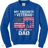 Father Veterans Day My Favorite Veteran Is My Dad Funny Gift Kids Sweatshirt thumb 0