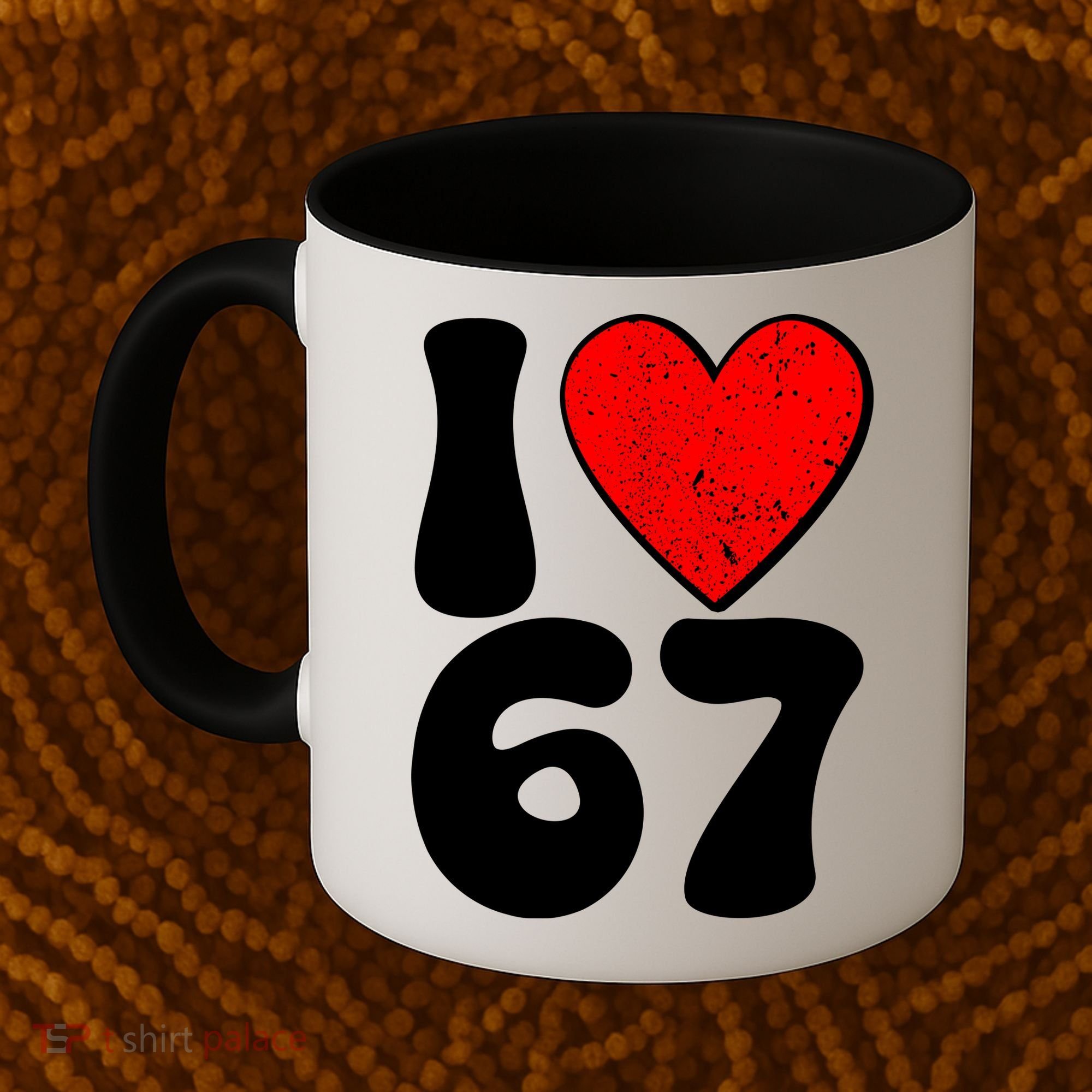 Funny Valentines Day I Heart Love 67 Coffee Mug