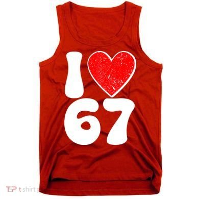 Funny Valentines Day I Heart Love 67 Tank Top