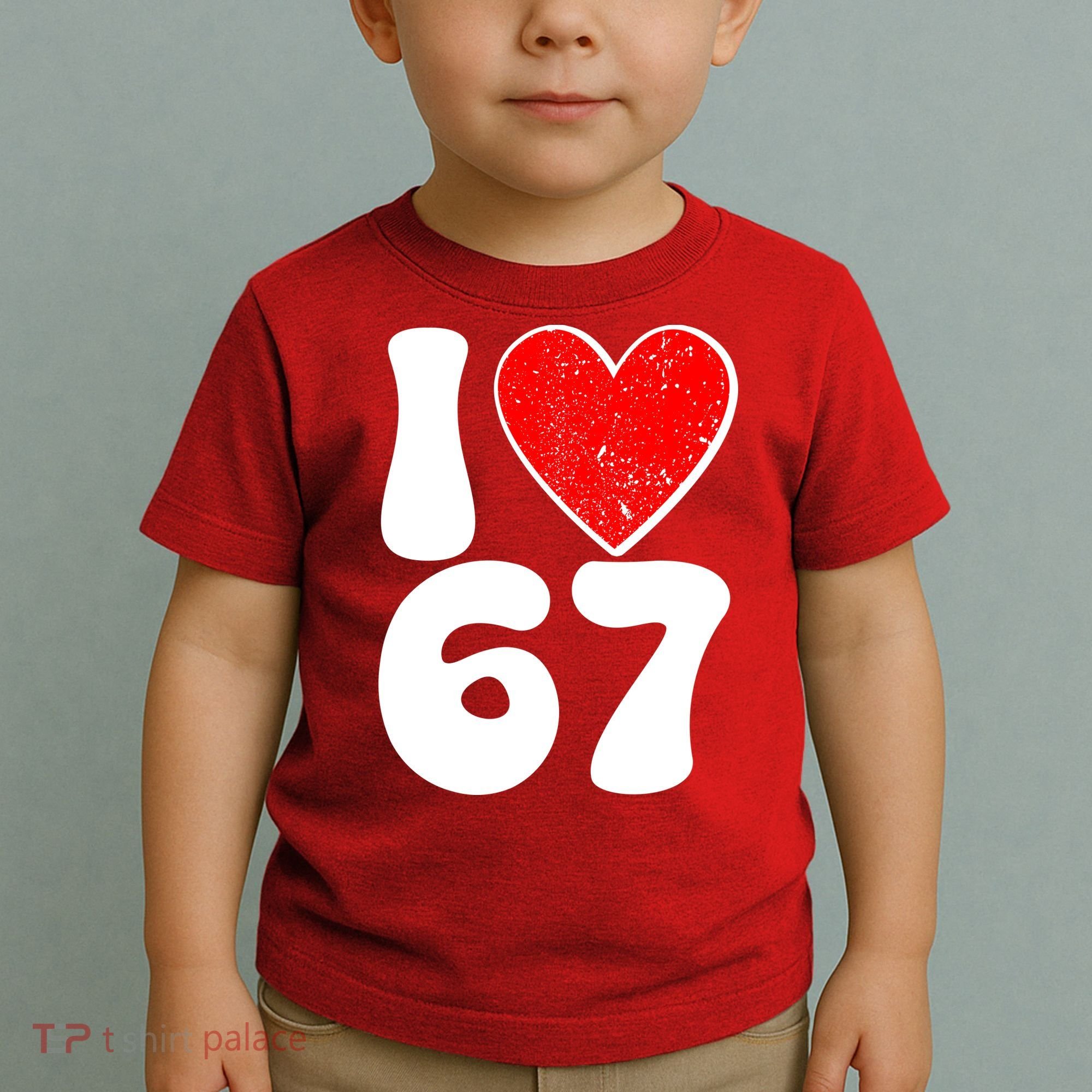 Funny Valentines Day I Heart Love 67 Toddler T-Shirt