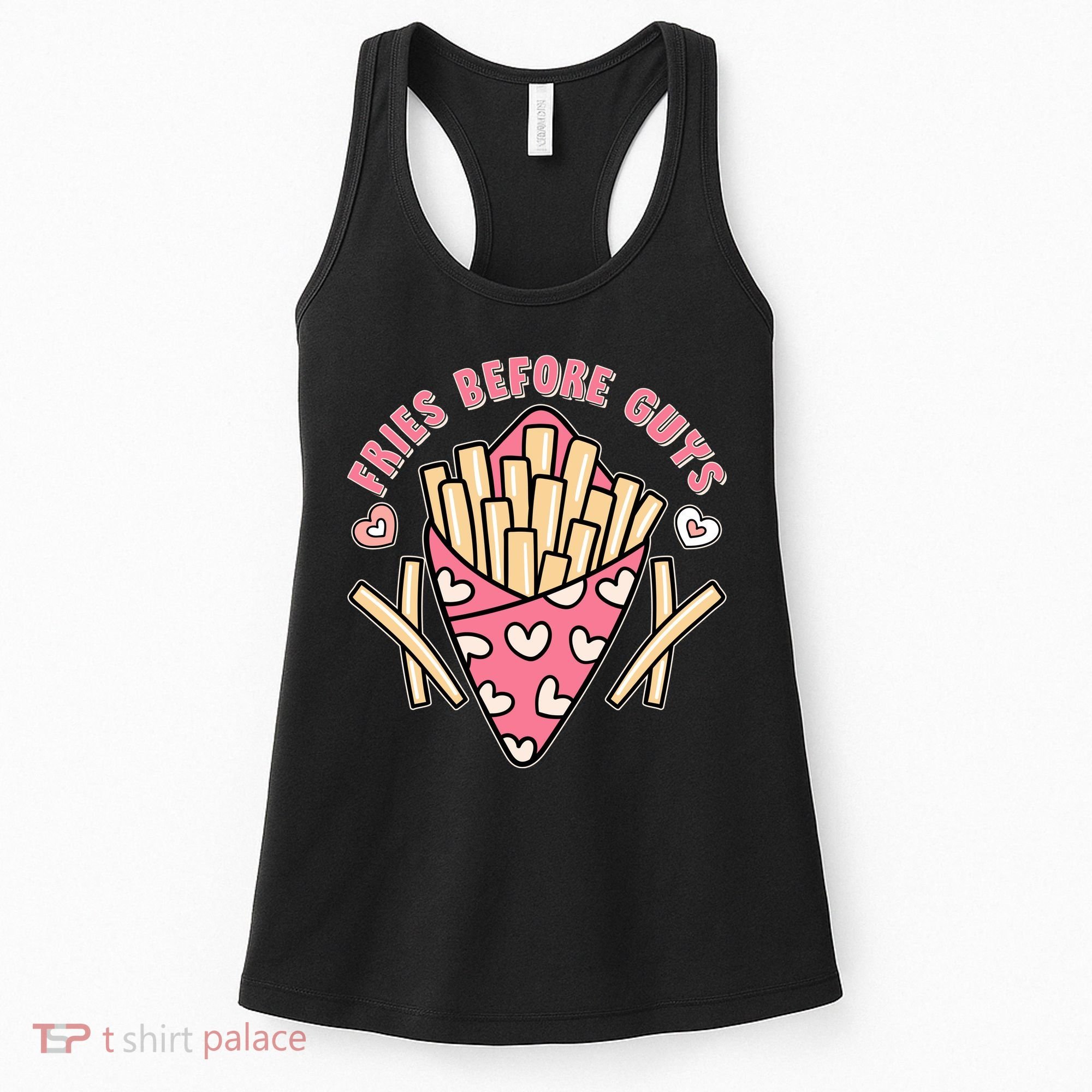 Funny Valentines Day Fries Before Guys French Fries Lover Women's Tank Top