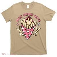 Funny Valentines Day Fries Before Guys French Fries Lover T-Shirt thumb 0