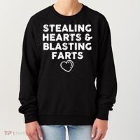 Funny ValentineS Day Stealing Hearts And Blasting Farts Women's Sweatshirt thumb 0