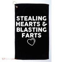 Funny ValentineS Day Stealing Hearts And Blasting Farts Golf Towel thumb 0