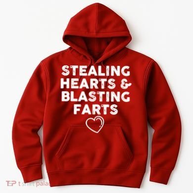 Funny ValentineS Day Stealing Hearts And Blasting Farts Hoodie