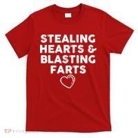Funny ValentineS Day Stealing Hearts And Blasting Farts T-Shirt thumb 0