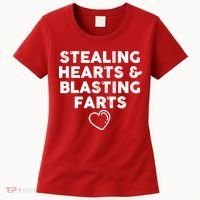 Funny ValentineS Day Stealing Hearts And Blasting Farts Women's T-Shirt thumb 0